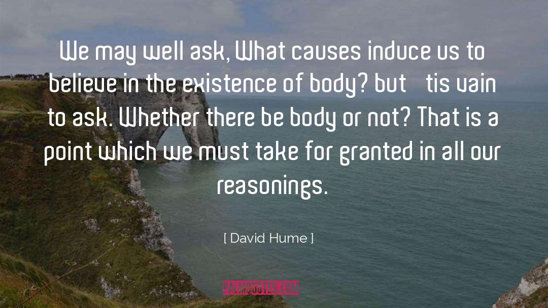 Take For Granted quotes by David Hume
