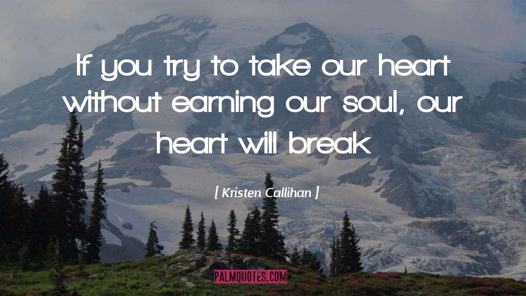 Take Her Heart quotes by Kristen Callihan