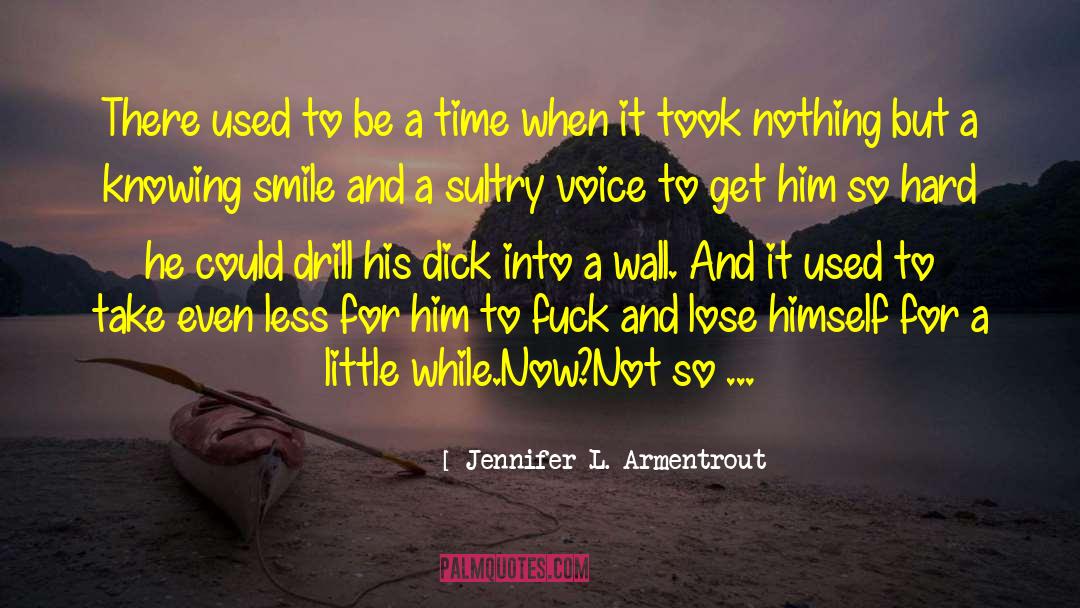 Take His Crap quotes by Jennifer L. Armentrout