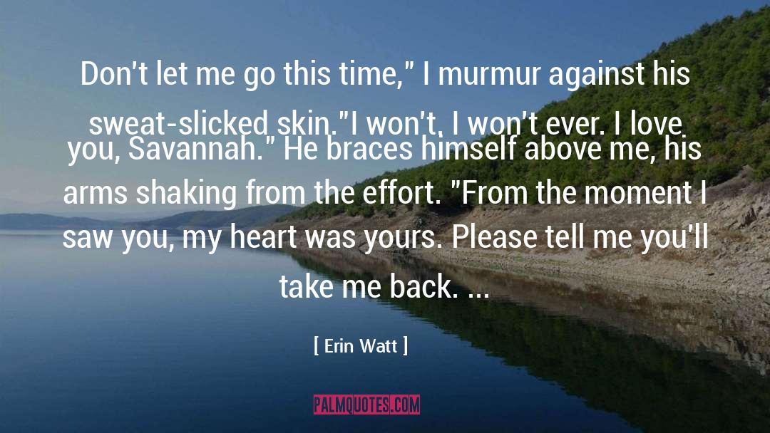 Take Me Back quotes by Erin Watt