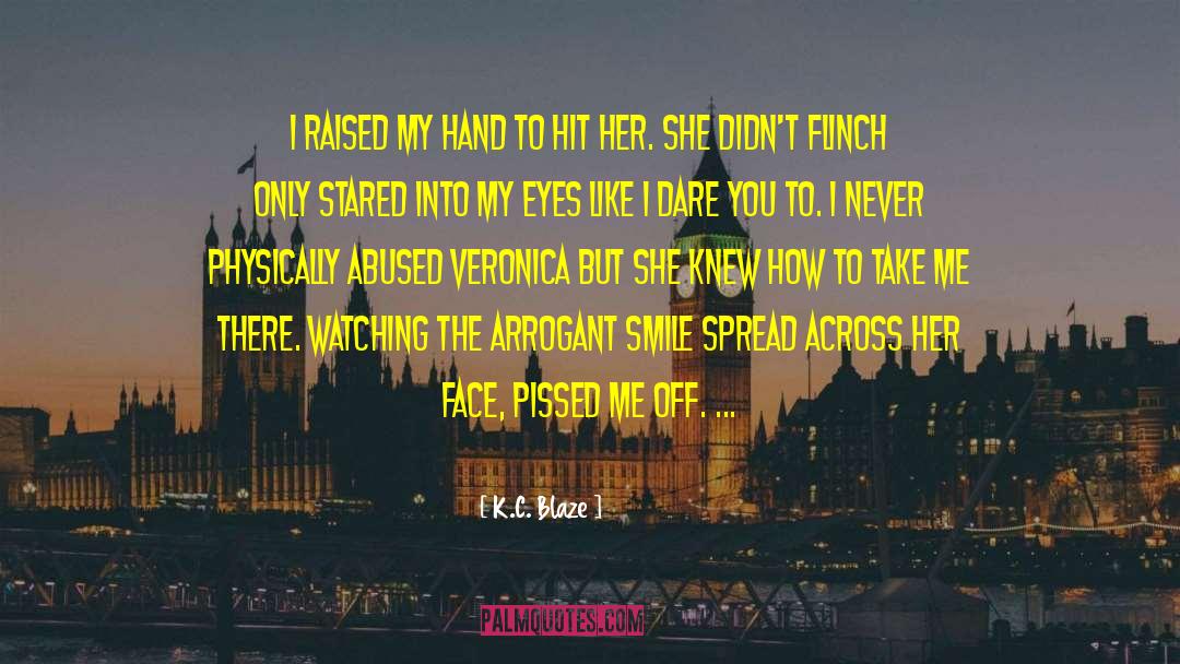 Take Me There quotes by K.C. Blaze