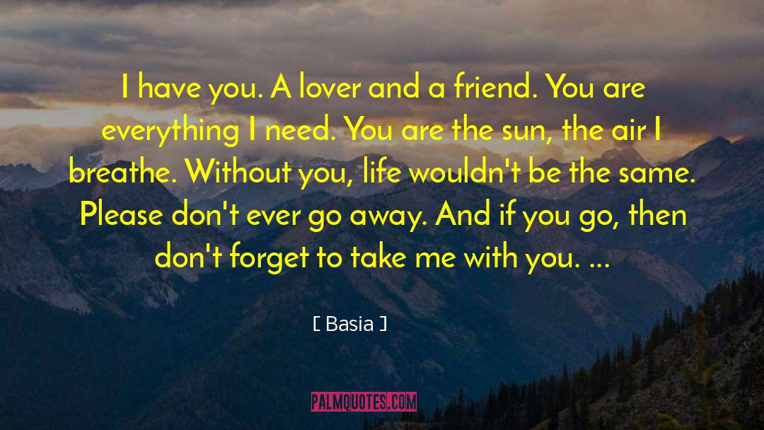 Take Me With You quotes by Basia