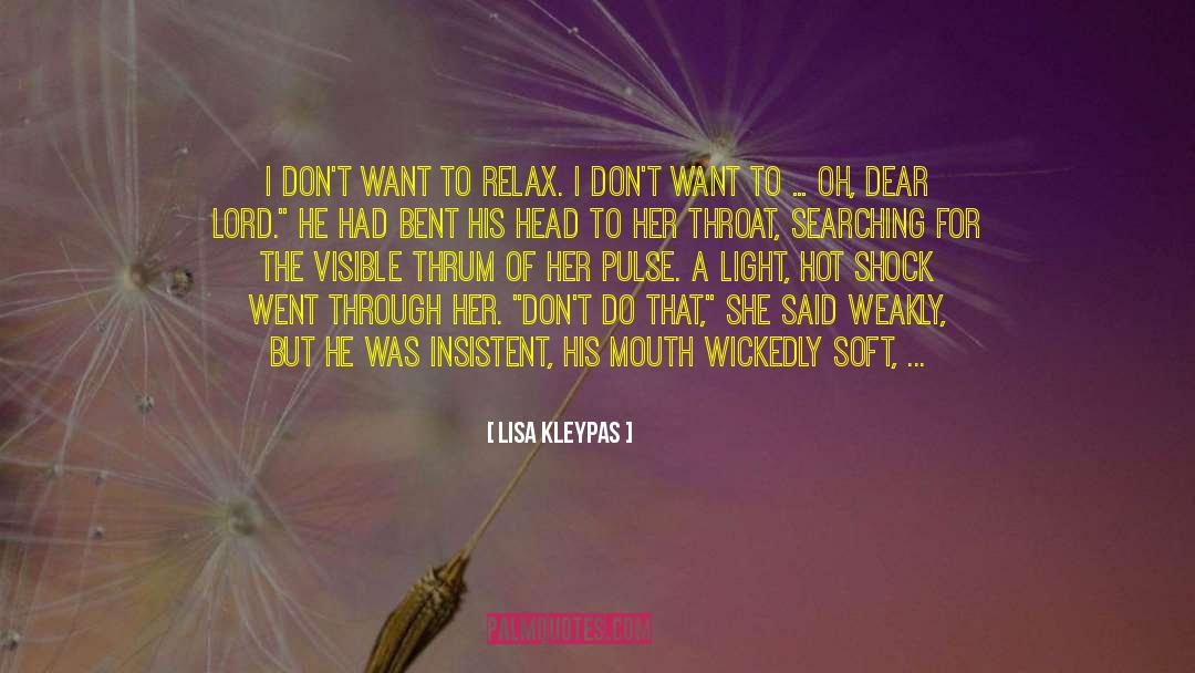 Take My Breath Away quotes by Lisa Kleypas