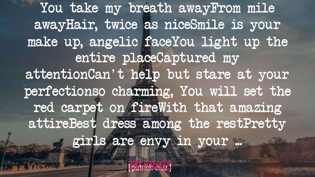 Take My Breath Away quotes by Patrick Cruz