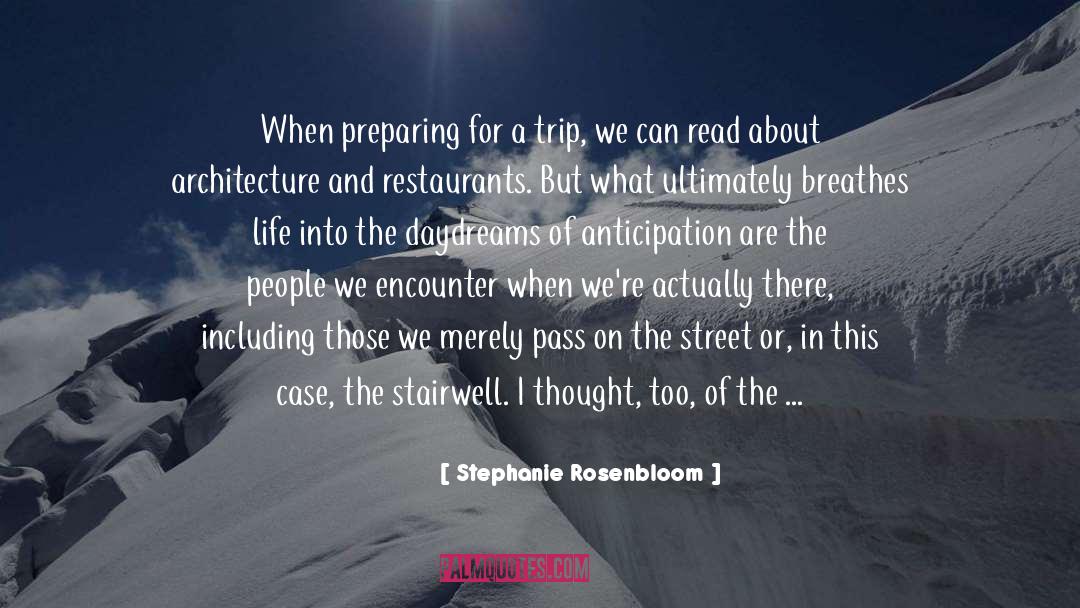 Take My Hand And Come With Me quotes by Stephanie Rosenbloom