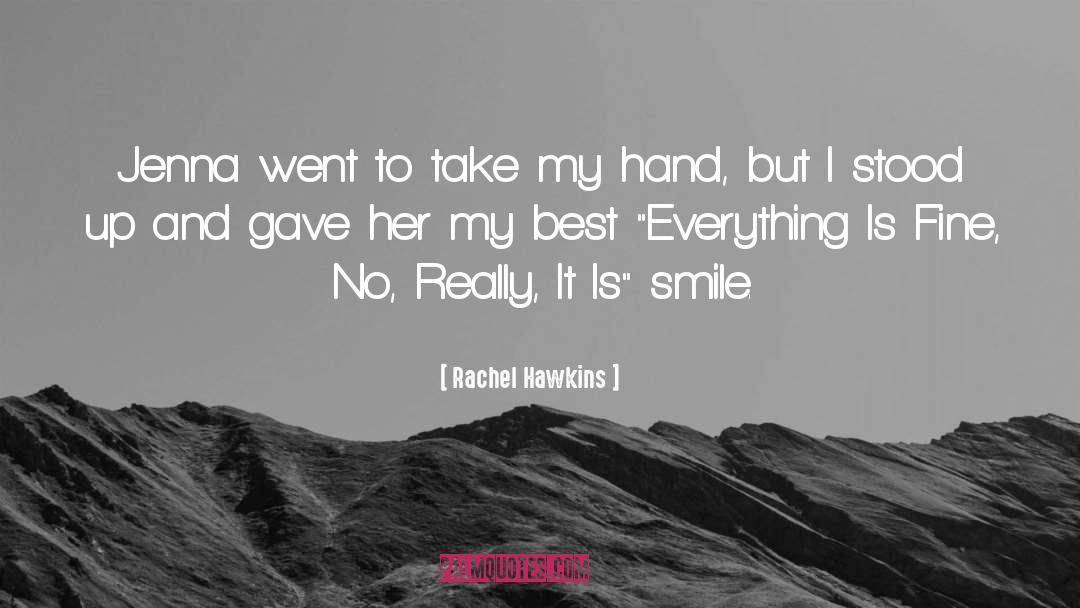 Take My Hand quotes by Rachel Hawkins