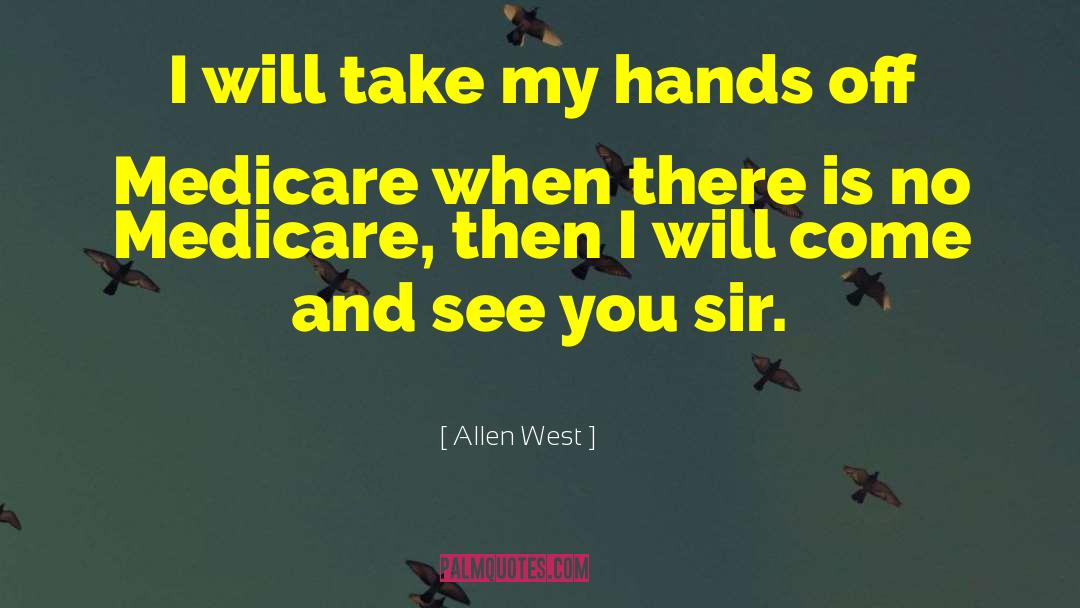 Take My Hand quotes by Allen West