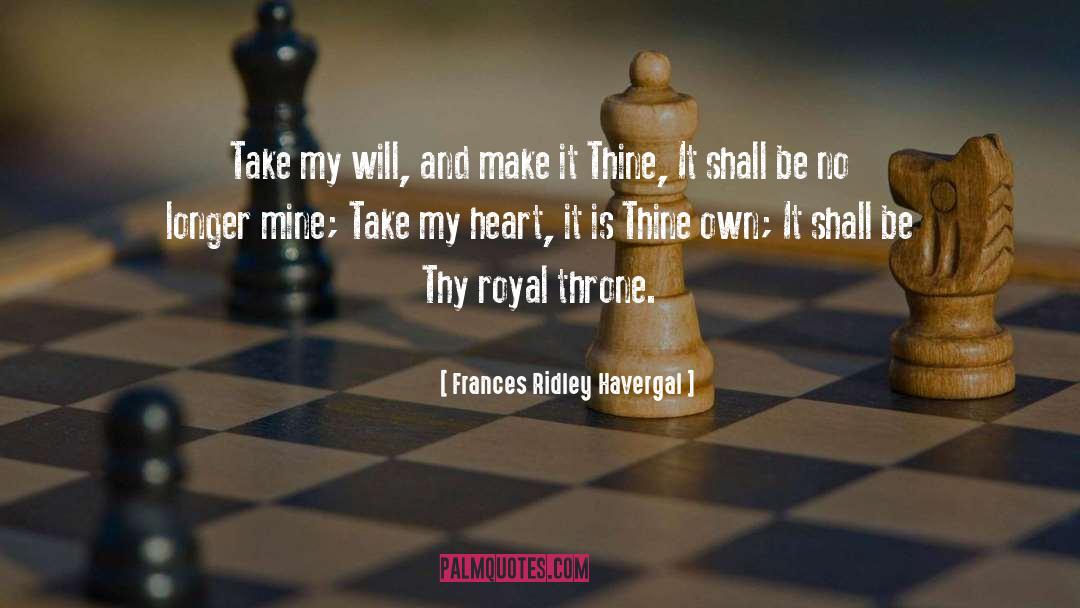 Take My Heart quotes by Frances Ridley Havergal