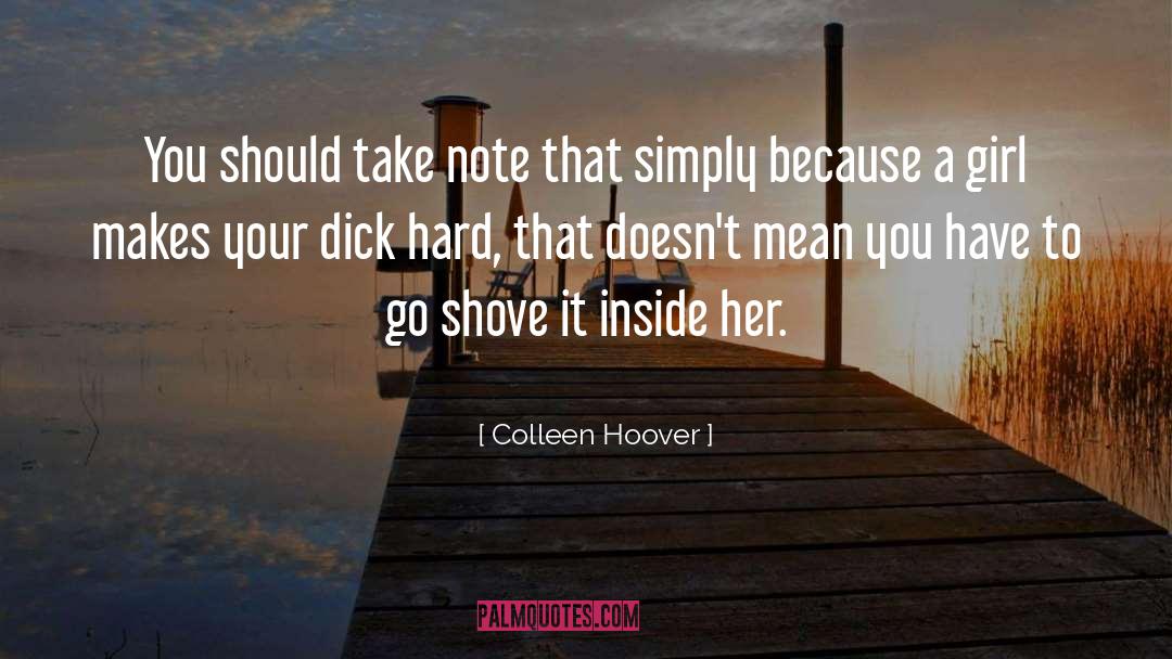 Take Note quotes by Colleen Hoover