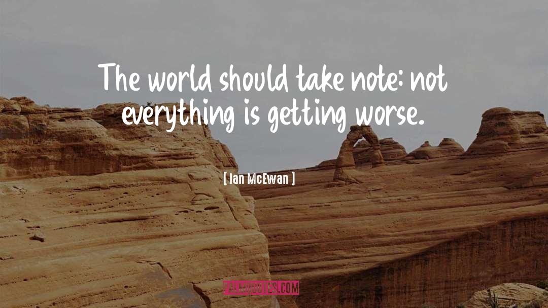 Take Note quotes by Ian McEwan