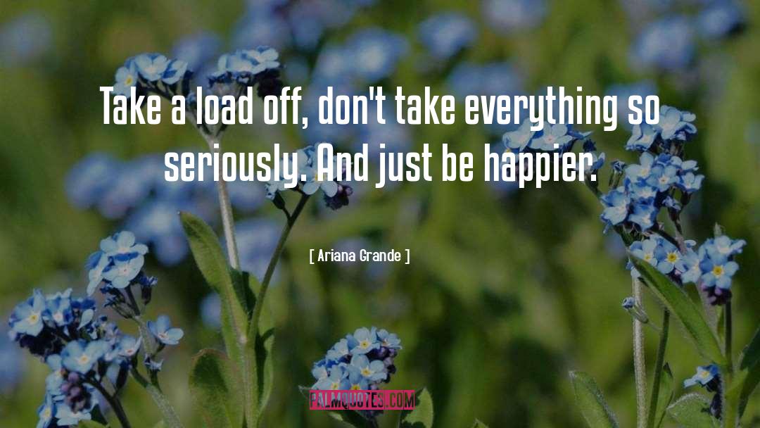 Take Off Now quotes by Ariana Grande