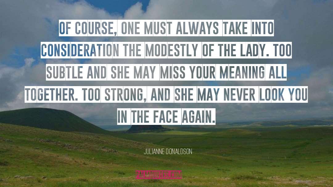 Take Strong Exception quotes by Julianne Donaldson