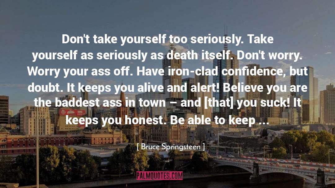 Take Strong Exception quotes by Bruce Springsteen