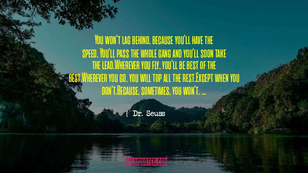 Take The Lead quotes by Dr. Seuss