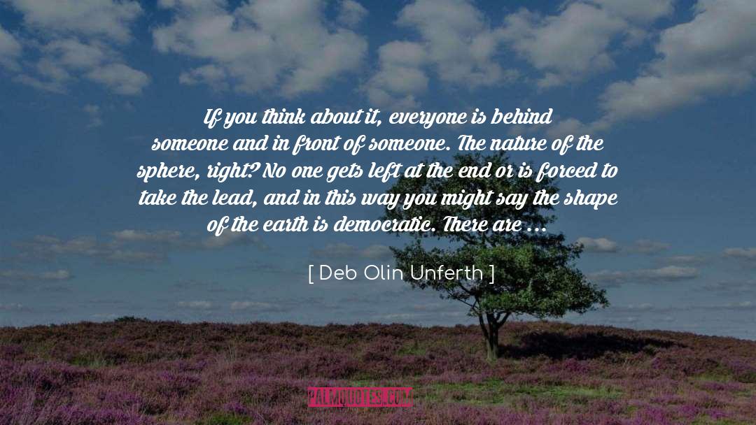 Take The Lead quotes by Deb Olin Unferth