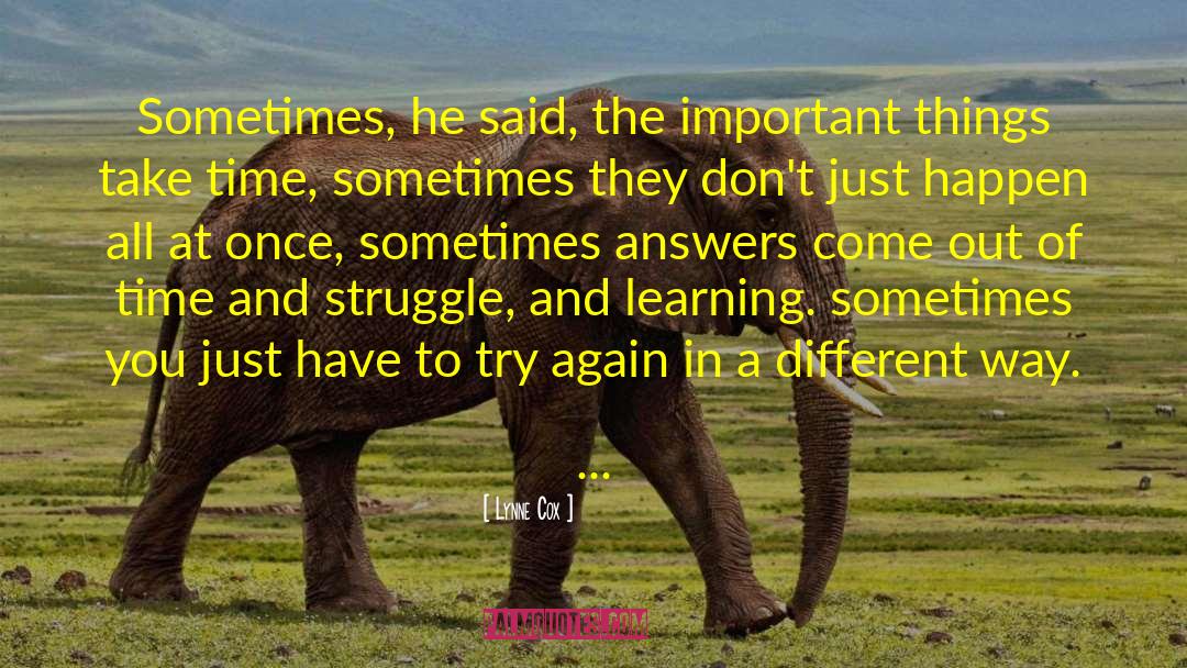 Take Time quotes by Lynne Cox