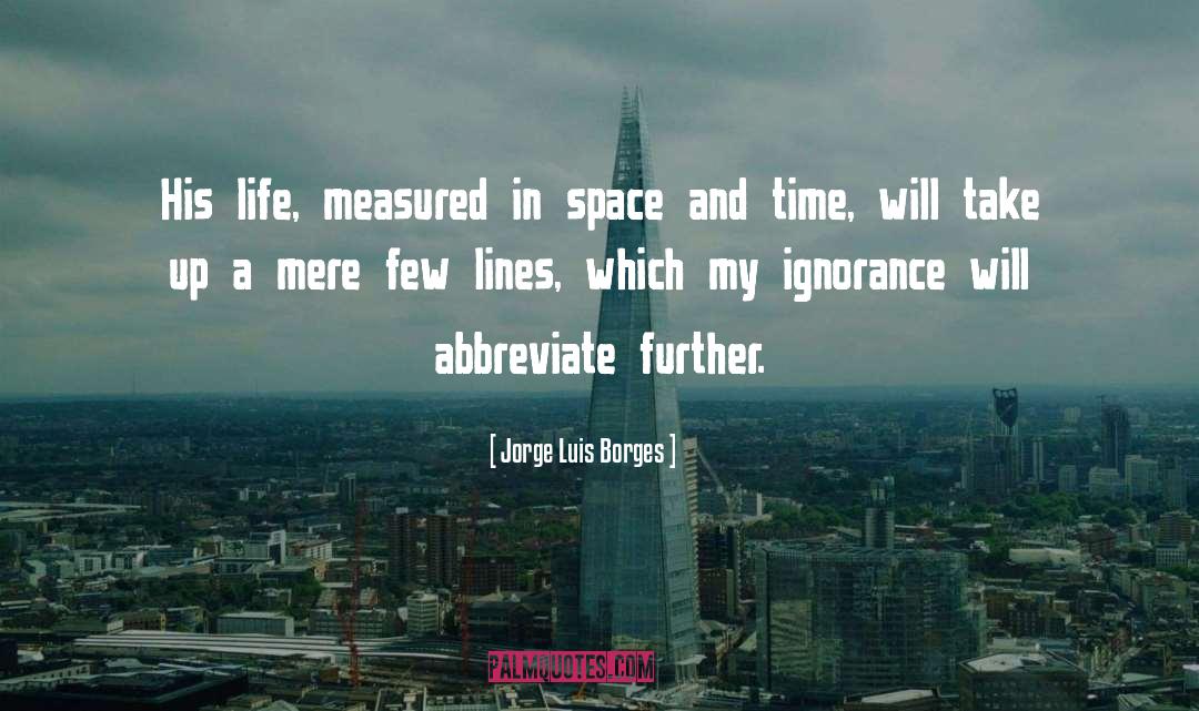 Take Up quotes by Jorge Luis Borges