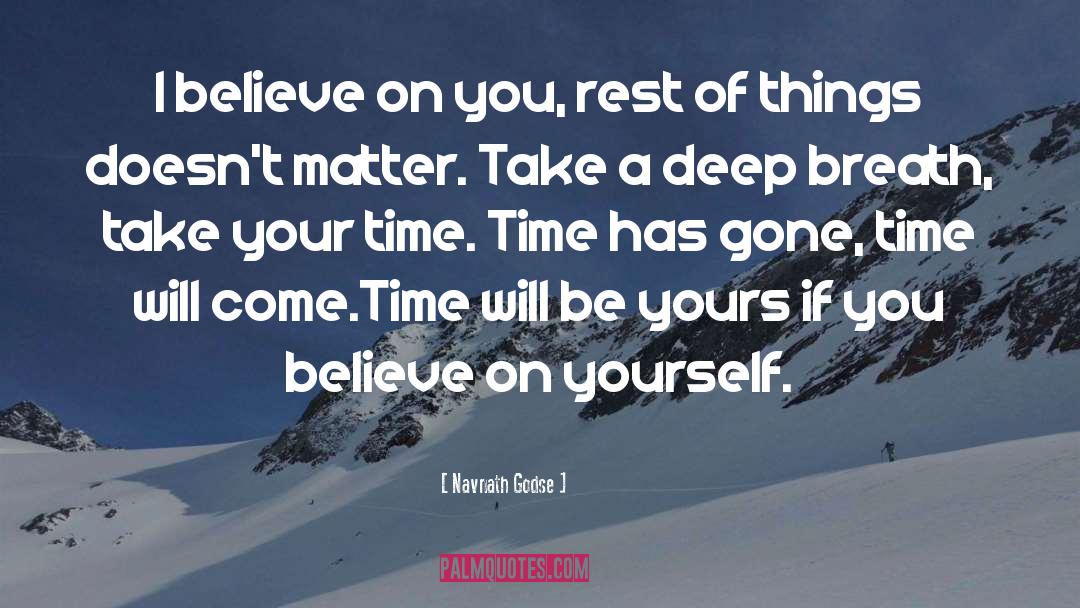 Take Your Time quotes by Navnath Godse