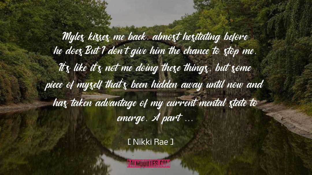 Taken Advantage quotes by Nikki Rae