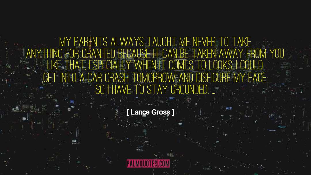 Taken Away quotes by Lance Gross