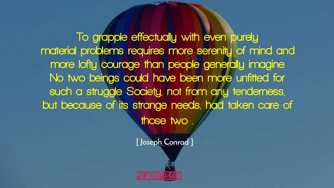 Taken Care Of quotes by Joseph Conrad