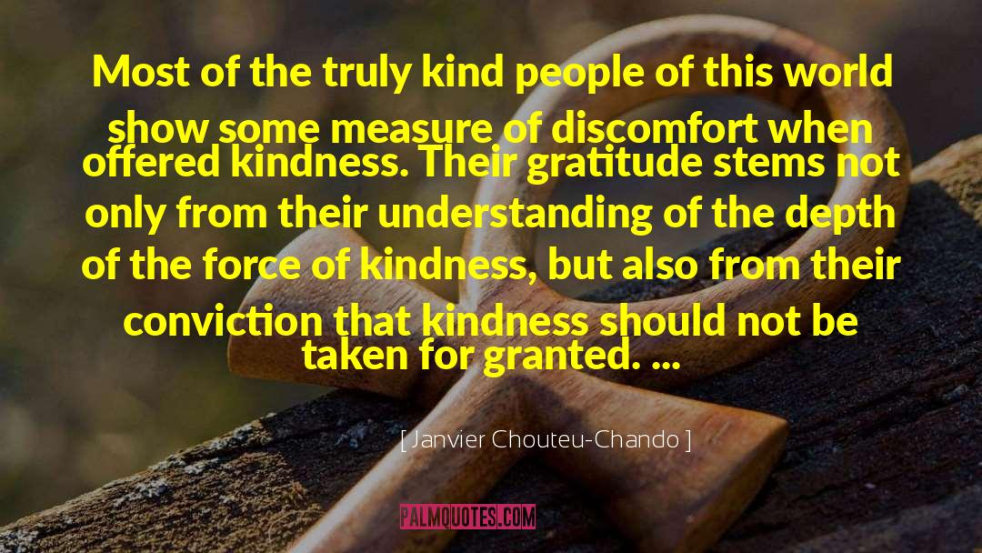 Taken For Granted Friendship quotes by Janvier Chouteu-Chando