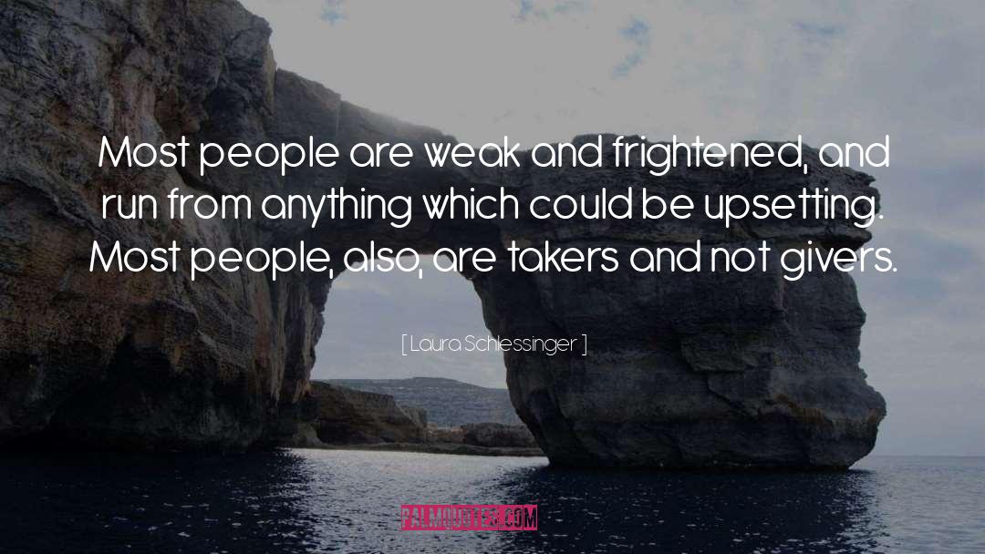 Takers quotes by Laura Schlessinger