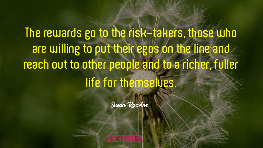 Takers quotes by Susan RoAne