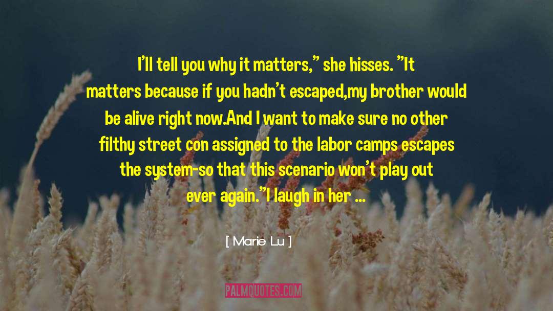 Takers quotes by Marie Lu