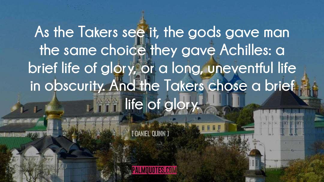 Takers quotes by Daniel Quinn