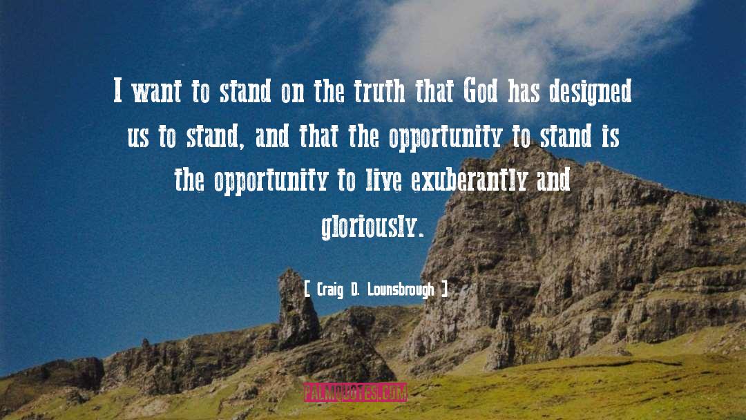 Taking A Stand quotes by Craig D. Lounsbrough