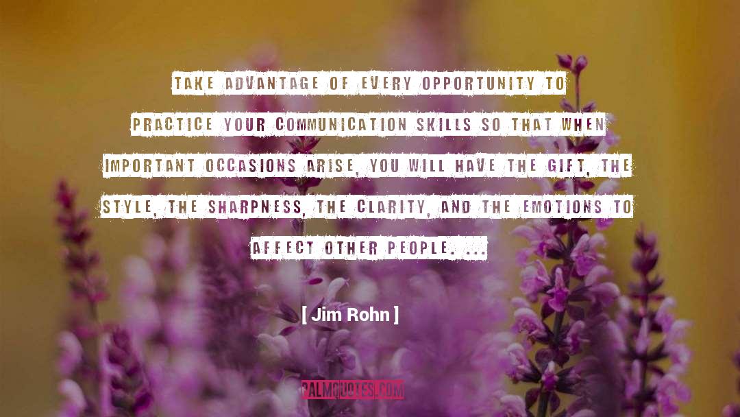 Taking Advantage Of Opportunity quotes by Jim Rohn