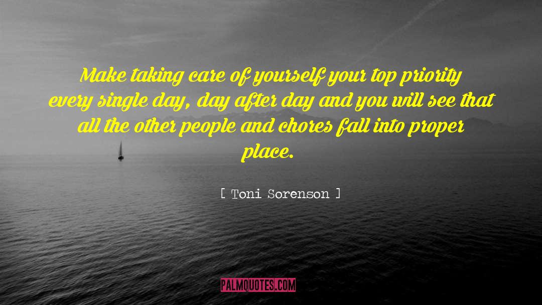 Taking Care Of Yourself quotes by Toni Sorenson