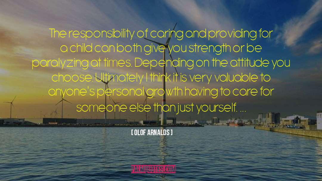 Taking Care Of Yourself quotes by Olof Arnalds