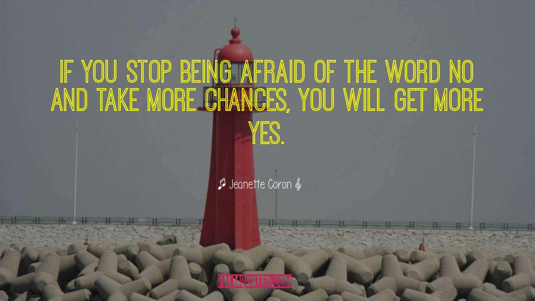 Taking Chances quotes by Jeanette Coron