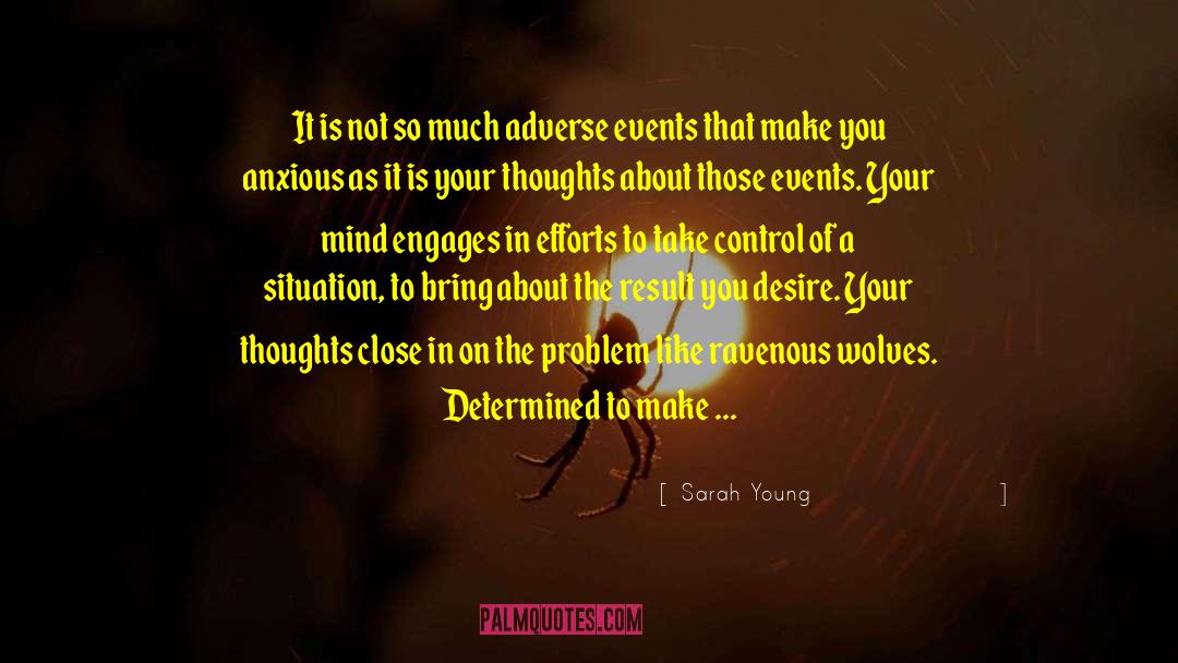 Taking Control Of Life quotes by Sarah Young