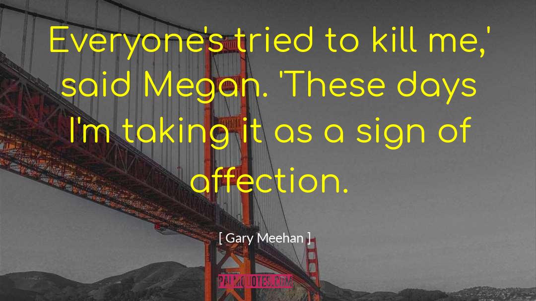 Taking Control quotes by Gary Meehan