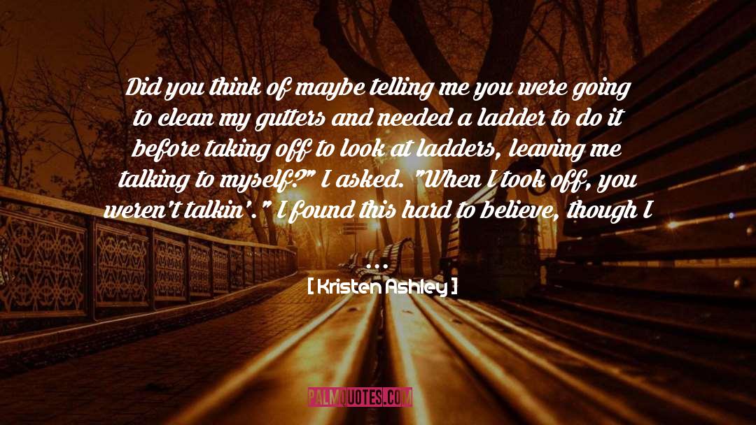 Taking Offense quotes by Kristen Ashley