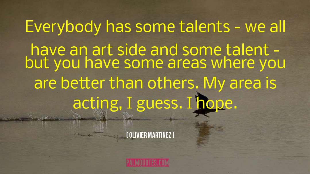 Taking Sides quotes by Olivier Martinez