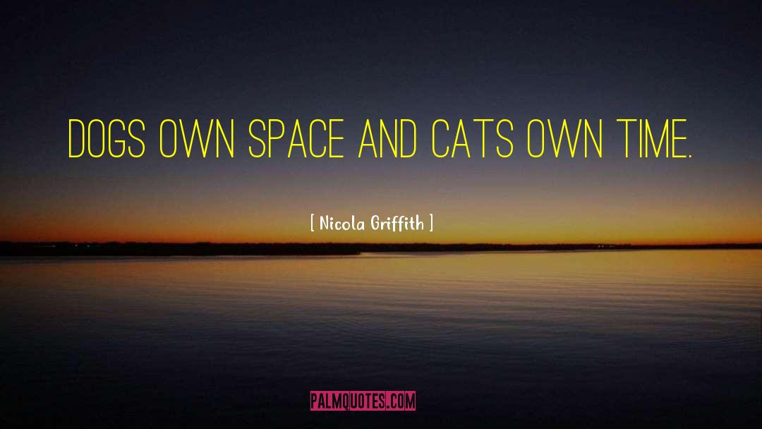 Taking Space quotes by Nicola Griffith