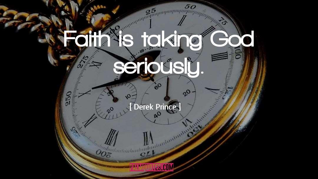 Taking Space quotes by Derek Prince