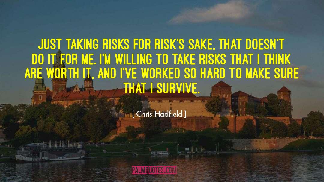 Taking Steps quotes by Chris Hadfield