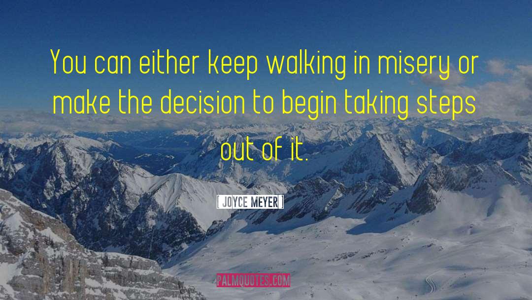 Taking Steps quotes by Joyce Meyer