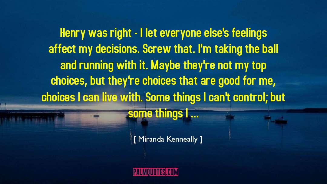 Taking Things Personally quotes by Miranda Kenneally