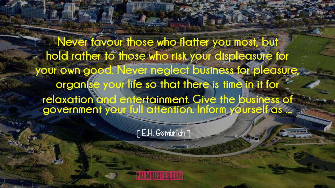 Taking Your Own Advice quotes by E.H. Gombrich