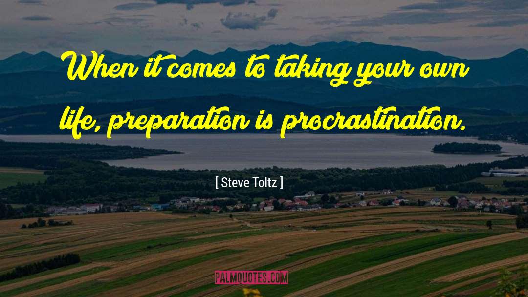 Taking Your Own Advice quotes by Steve Toltz