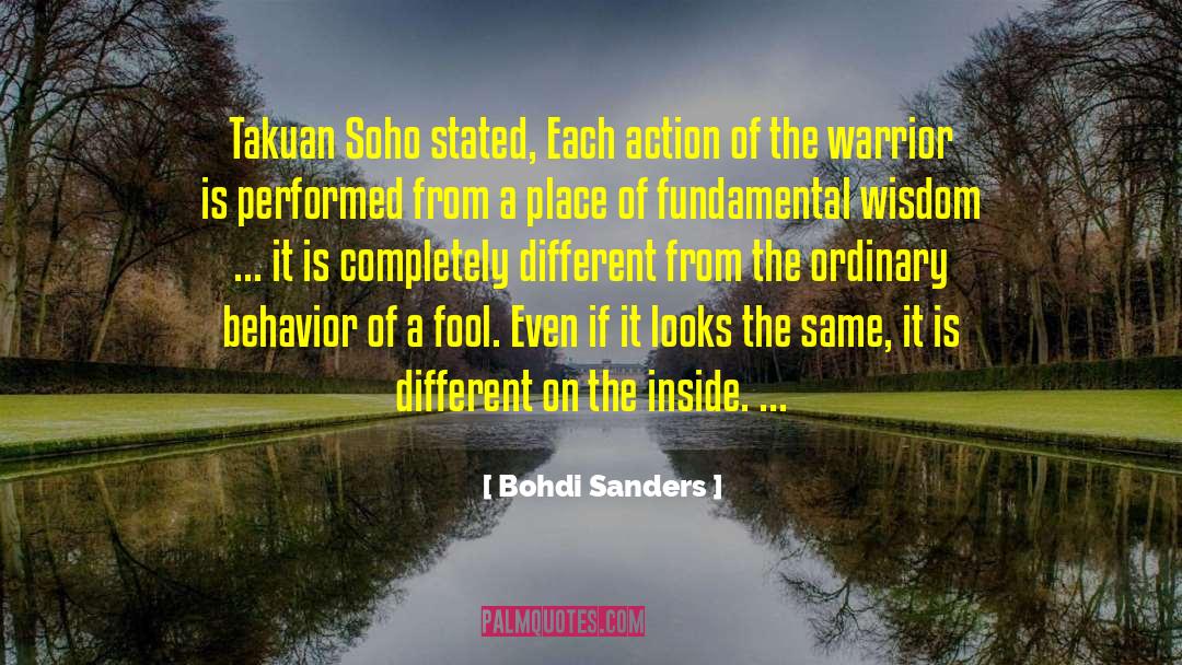 Takuan Soho quotes by Bohdi Sanders