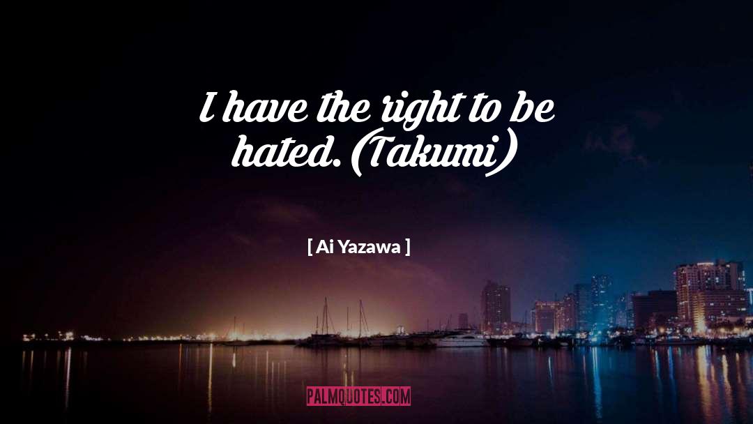 Takumi Aldini quotes by Ai Yazawa