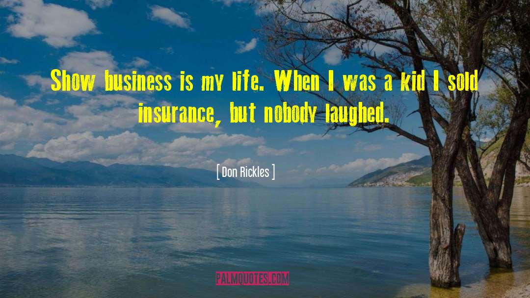 Tal Life Insurance quotes by Don Rickles