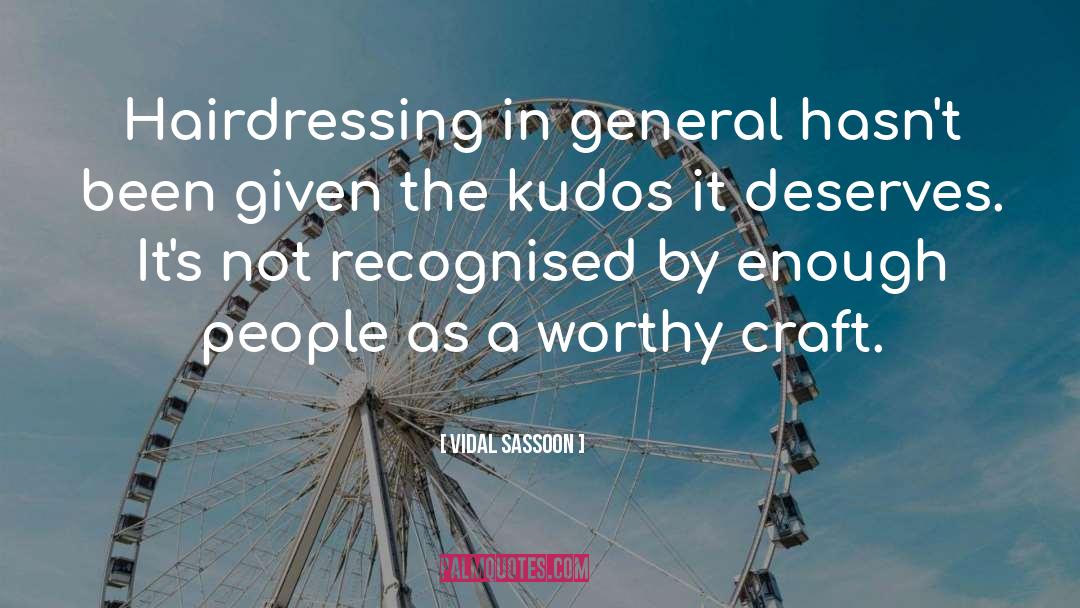 Talamonti Kudos quotes by Vidal Sassoon